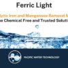 Ferric Light Catalytic Iron Removal Media
